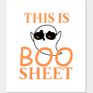 "This is boo sheet" funny cute ghost Posters and Art